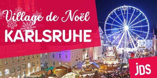 Le Village de Noël de Karlsruhe "Weihnachtsstadt"