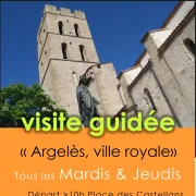 Visite Guidée : Argelès-Village, Ancienne Cité Royale