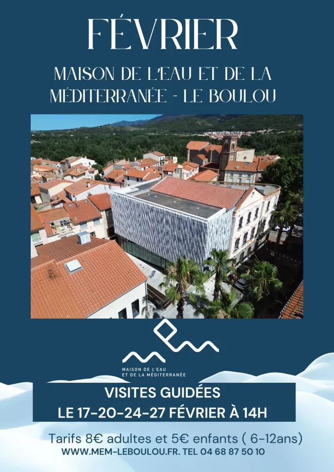 Visite Guidée - Maison De L'Eau Et De La Méditerranée -Fevrier