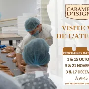 Visite VIP de l'atelier des Caramels d'Isigny