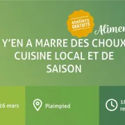 Y en a marre des choux Atelier cuisine local et de saison